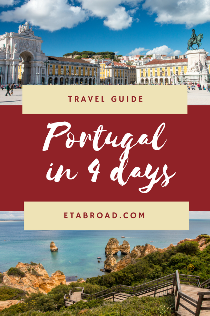 Portugal in 4 days - E&T Abroad