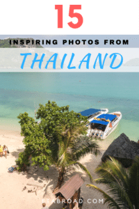 15 Best Photos from Thailand