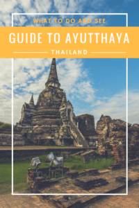 Ayutthaya Travel Guide | Thailand Ayutthaya | What to see in Ayutthaya and What to do | must-see places in Ayutthaya Thailand | Day trip from Bangkok