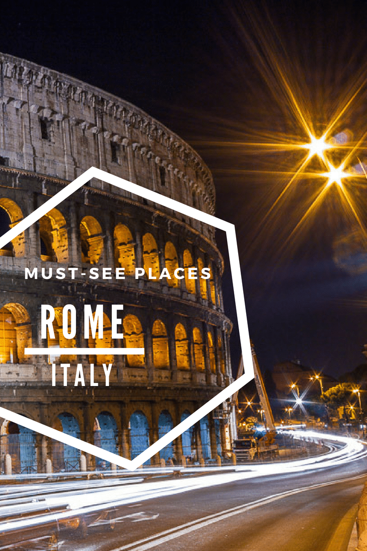 Rome Travel Guide | What to see in Rome | must-see places | Best things to see in Rome | Ancient places in Rome | Best Places to Visit in Rome | Italy Rome Travel Tips
